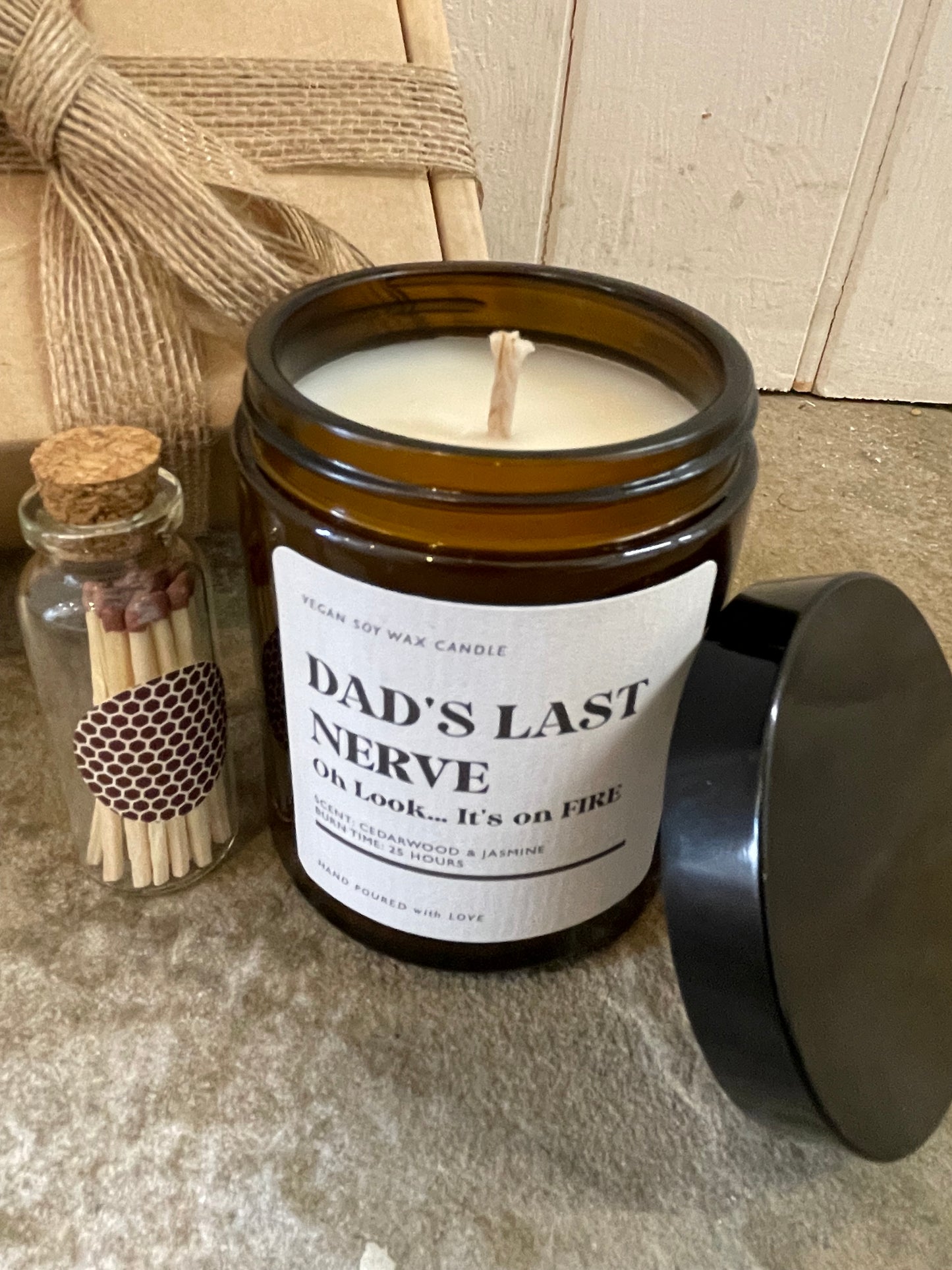 Dad's last nerve Oh look... It's on fire Candle Gift Box