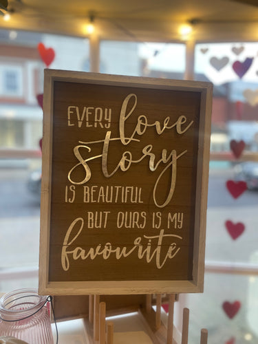 Every Love Story Rustic Wooden Plaque